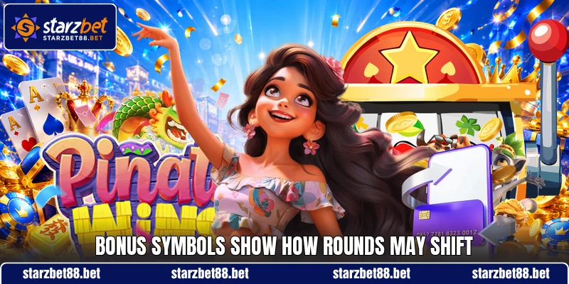 Bonus symbols show how rounds may shift Bonus symbols show how rounds may shift