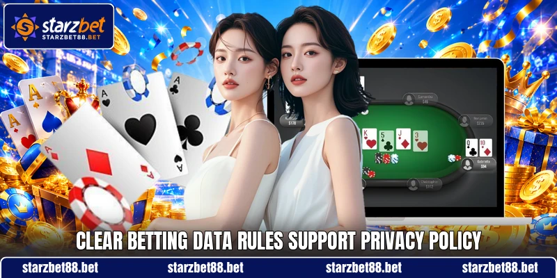 Clear betting data rules support privacy policy