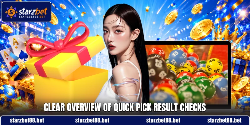 Clear overview of Quick Pick Result checks Clear overview of Quick Pick Result checks