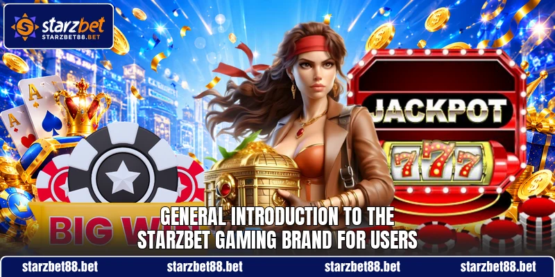 General introduction to the STARZBET gaming brand for users
