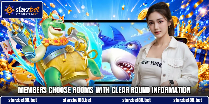 Members choose rooms with clear round information