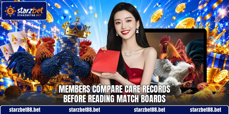 Members compare care records before reading match boards