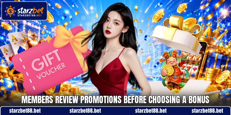 Members review promotions before choosing a bonus