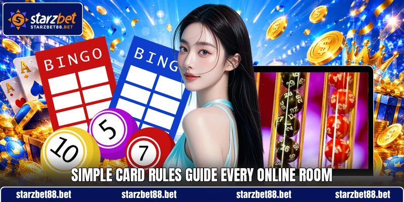 Simple card rules guide every online room