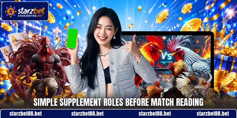 Simple supplement roles before match reading