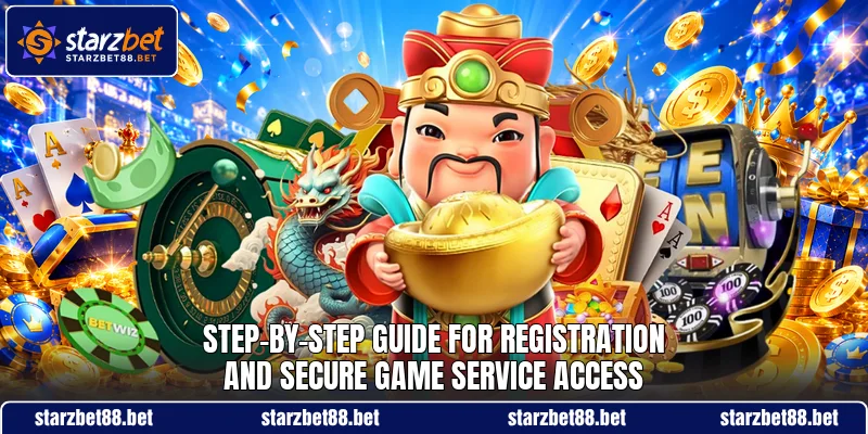 Step-by-step guide for registration and secure game service access