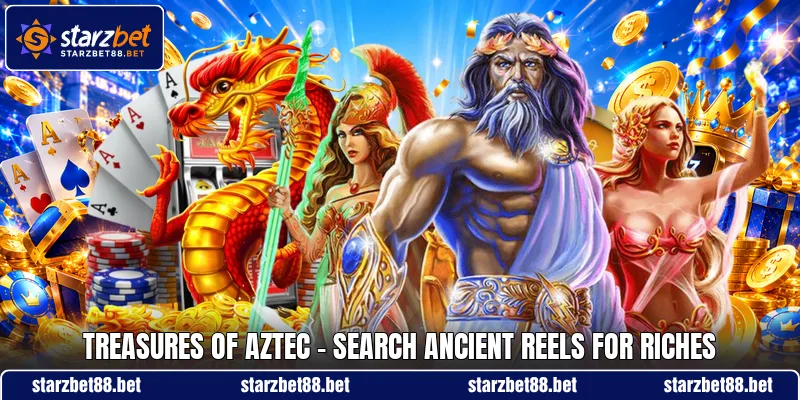 Treasures Of Aztec - Search Ancient Reels For Riches
